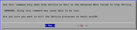 KillVerticaOnHostWraning